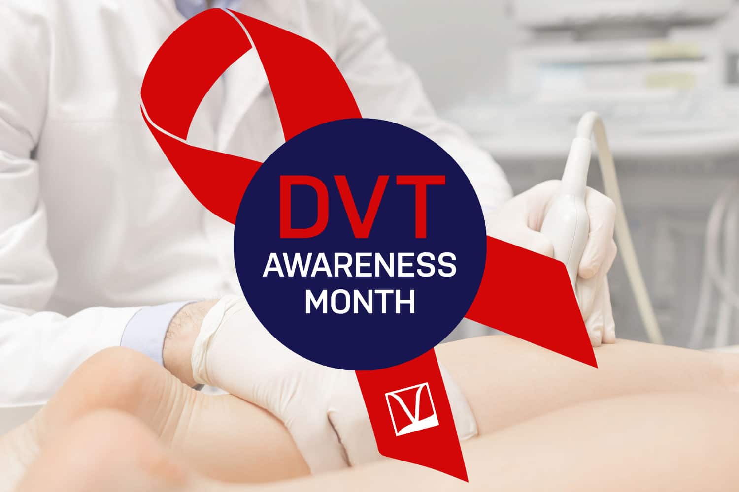 DVT Awareness Month cover